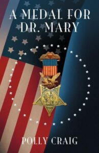 A Medal for Dr. Mary